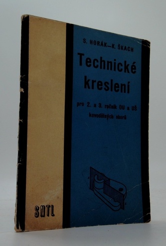 Technické kreslení pro 2. a 3. ročník OU a UŠ kovodělných oborů