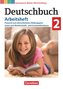 Deutschbuch Gymnasium Band 2: 6. Schuljahr. Baden-Württemberg - Bildungsplan 2016 - Arbeitsheft mit Lösungen