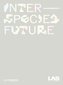 Interspecies Future