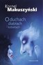 O duchach, diabłach i kobietach