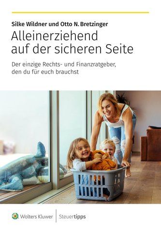 Alleinerziehend auf der sicheren Seite