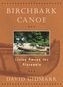 Birchbark Canoe: Living Among the Algonquin