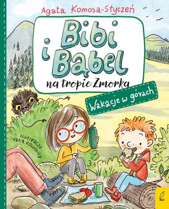 Bibi i Bąbel na tropie Zmorka Wakacje w górach