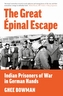 The Great Epinal Escape