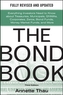 The Bond Book, Third Edition: Everything Investors Need to Know About Treasuries, Municipals, GNMAs, Corporates, Zeros, Bond