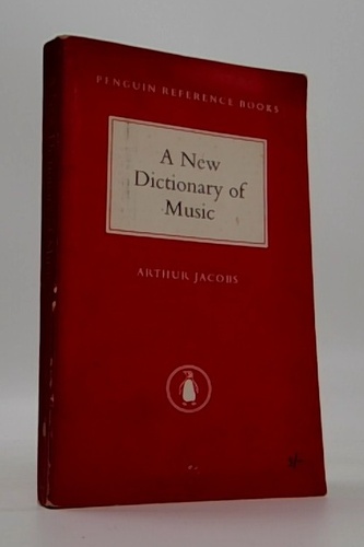 A New Dictionary of Music