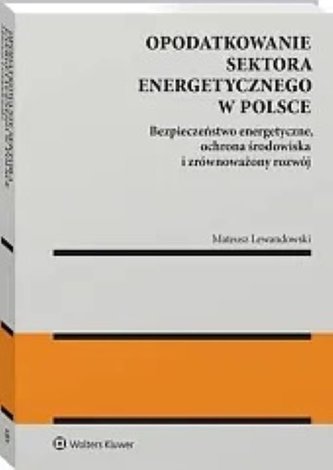 Opodatkowanie sektora energetycznego w Polsce