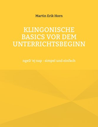 Klingonische Basics vor dem Unterrichtsbeginn