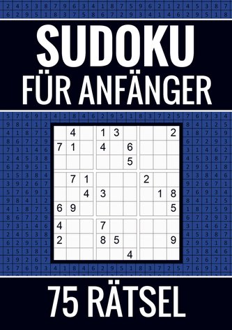 Sudoku für Anfänger - 75 Rätsel (einfach)