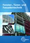 Fenster, Türen und Fassaden