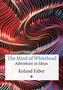 The Mind of Whitehead