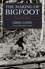 The Making of Bigfoot
