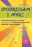 Spostrzegam i myślę Ćwiczenia do pracy z uczniem szkoły podstawowej o obniżonej sprawności widzenia i spostrzegania Bystre