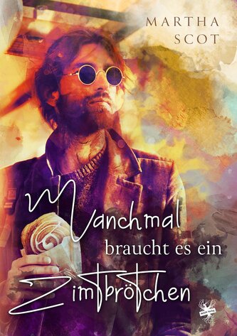 Manchmal braucht es ein Zimtbrötchen