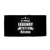 Ručník Ty pravé legendy se rodí v říjnu: 70x140 cm