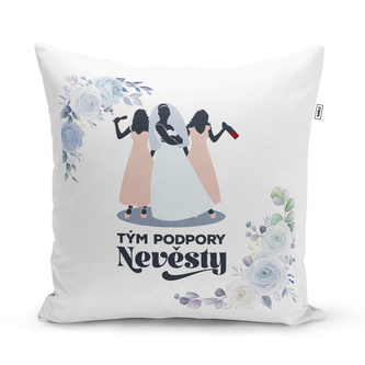 Polštář Tým podpory nevěsty: 40x40 cm