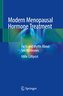 Modern Menopausal Hormone Treatment