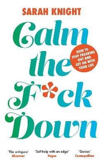 Calm the F**k Down Calm the F**k Down