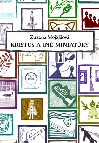 Kristus a iné miniatúry