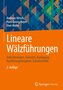 Lineare Wälzführungen