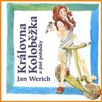 Královna Koloběžka