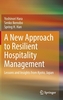 A New Approach to Resilient Hospitality Management