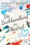 Die Buchhandlung in Madrid