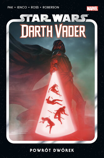 Powrót dwórek. Star Wars. Darth Vader. Tom 6