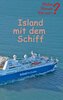 Island mit dem Schiff