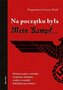 Na początku była Mein Kampf (książka z autografem)