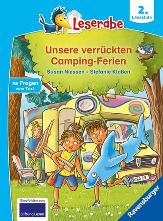 Unsere verrückten Camping-Ferien - lesen lernen mit dem Leseraben - Erstlesebuch - Kinderbuch ab 7 Jahren - lesen üben 2. Klasse