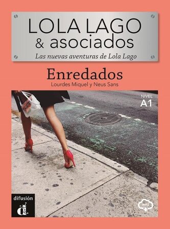 Lola Lago & Asociados. Enredados