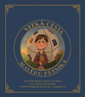 Veľká cesta malého pútnika Veľká cesta malého pútnika