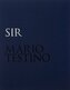 Mario Testino. SIR (Limited edition)