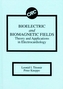 Bioelectric and Biomagnetic Fields