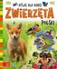 Zwierzęta Polski. Atlas dla dzieci