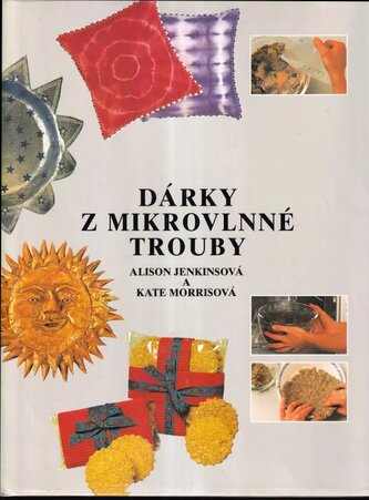 Dárky z mikrovlnné trouby