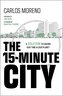 The 15-Minute City