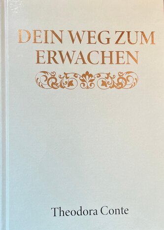 DEIN WEG ZUM ERWACHEN