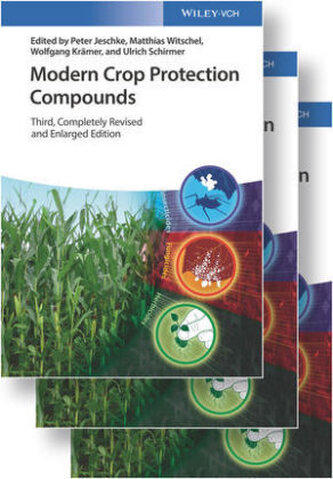 Modern Crop Protection Compounds, 3 Teile
