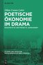 Poetische Ökonomie im Drama