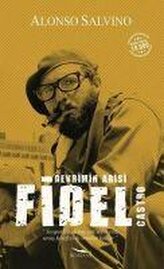 Fidel Castro Devrimin Abisi