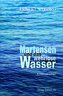 Martensen und das wehrlose Wasser