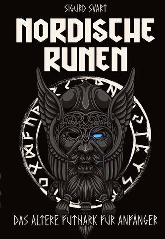 Nordische Runen - Die Sprache der Götter