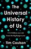 The Universal History of Us