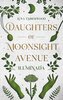 Daughters of Moonsight Avenue - Iluminada