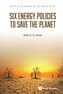 Six Energy Policies to Save the Planet