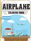 Airplane Coloring Book for Kids