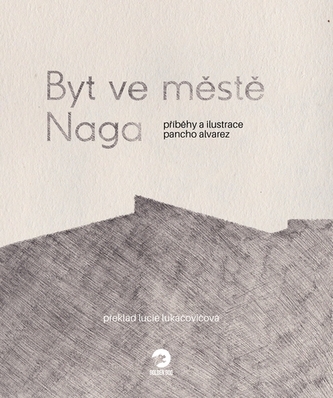 Byt ve městě Naga Byt ve městě Naga
