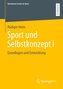Sport und Selbstkonzept I